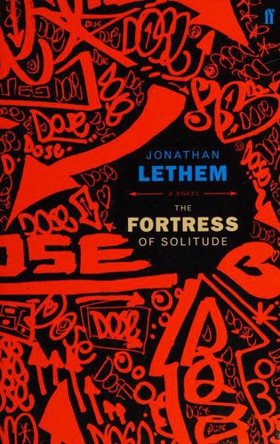 Jonathan Lethem: Fortress of Solitude (Paperback, 2005, Faber & Faber, Limited)
