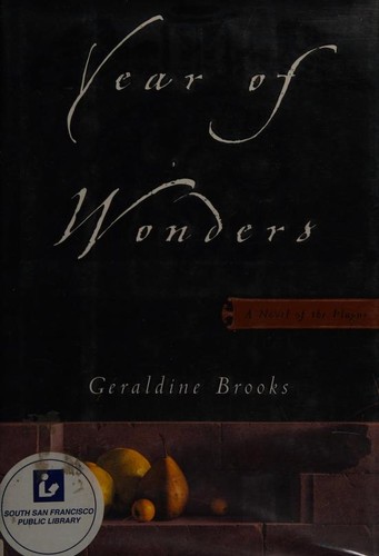 Geraldine Brooks: Year of wonders (2001, Viking)