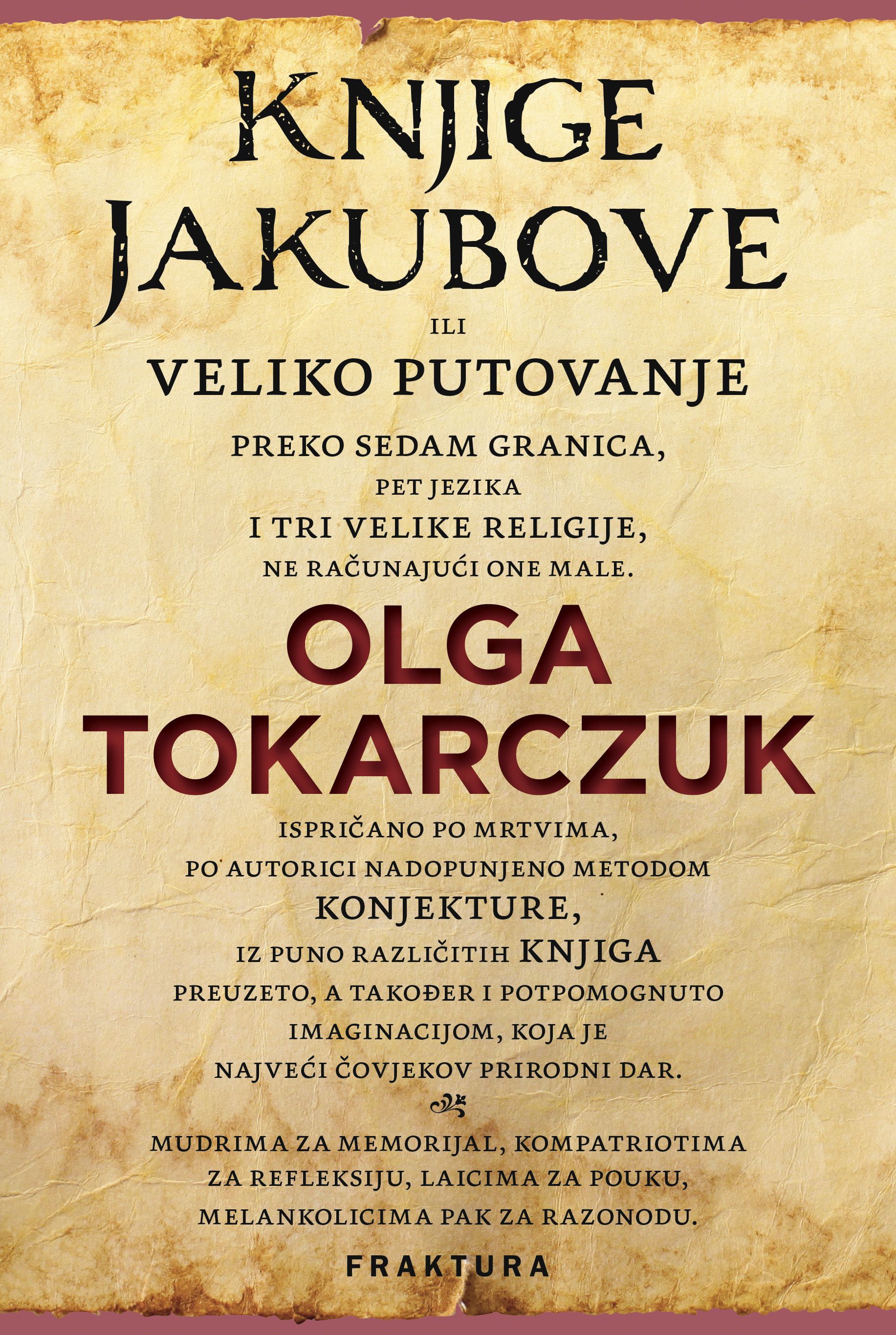 Mladen Martić, Olga Tokarczuk: Knjige Jakubove (Hardcover, Croatian language, 2018, Fraktura)