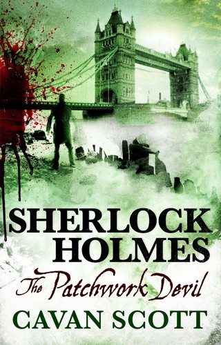 Cavan Scott: Sherlock Holmes - The Patchwork Devil (Paperback, Titan Books)