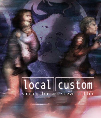 Sharon Lee, Steve Miller: Local Custom (AudiobookFormat, 2005, Buzzy Multimedia)