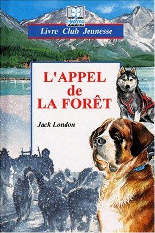 London.: L'appel de la forêt (French language, 1994)