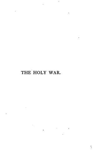 John Bunyan: The holy war, made by Shaddai upon Diabolus (1865)