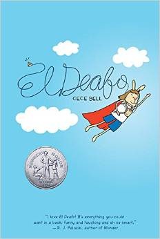 Cece Bell: El Deafo (Hardcover, 2014, Amulet Books, an imprint of Abrams, Amulet Books, Harry N. Abrams)