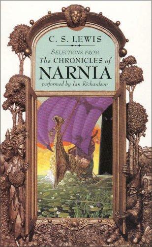 C. S. Lewis: Selections from The Chronicles of Narnia, Audio Collection (AudiobookFormat, HarperChildrensAudio)