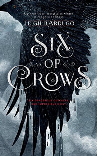 Leigh Bardugo, Lauren Fortgang, Elizabeth Evans, Brandon Rubin, Jay Snyder, David LeDoux, Clark, Roger, Tristan Morris: Six of Crows (AudiobookFormat, 2016, Audible Studios on Brilliance, Audible Studios on Brilliance Audio)