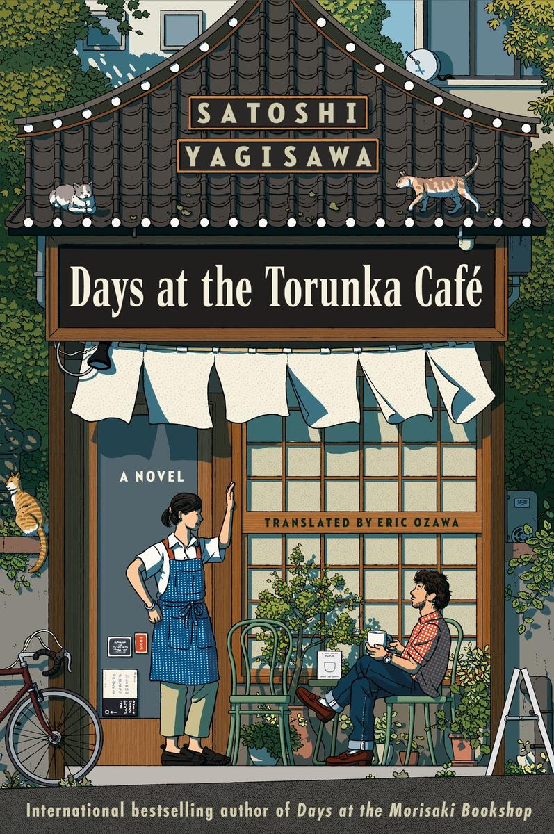 Satoshi Yagisawa: Days at the Torunka Café (Paperback, Harper Perennial)