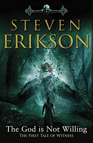 Steven Erikson: The God is Not Willing (Paperback, 2021)