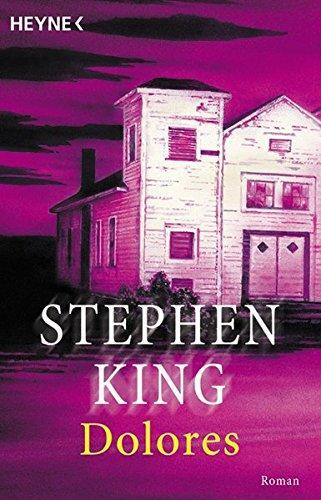 Stephen King, King, Stephen: Dolores (German language, 1996)