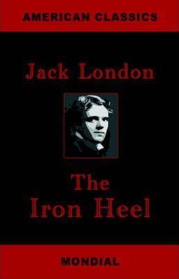 London.: The iron heel (2006)