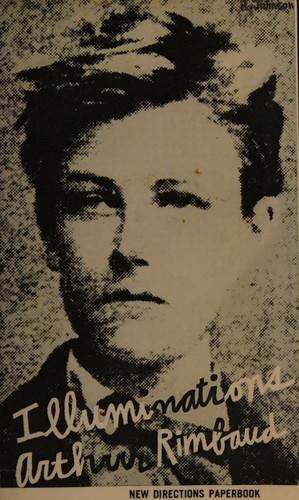 አርተር ራምቦ: Illuminations, and other prose poems. (1957, J. Laughlin)