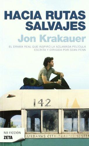 Jon Krakauer: Hacia rutas salvajes (Spanish language, 2008)