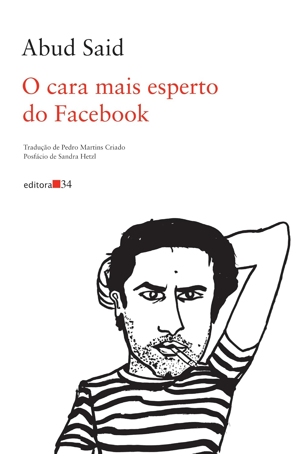 Abud Said: O cara mais esperto do Facebook (Paperback, português language, 2016, 34)