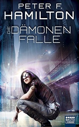 Peter F. Hamilton: Die Dämonenfalle (Paperback, German language, Lübbe)