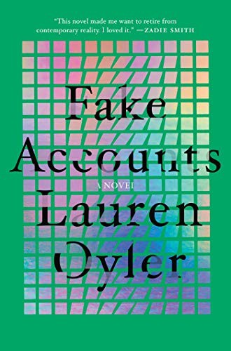 Lauren Oyler: Fake Accounts (Hardcover, Catapult)