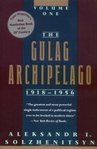 Aleksandr Solzhenitsyn, H. T. Willetts, Thomas P. Whitney, Aleksander Solzenicyn, Aleksandr Solženicyn, Aleksandr I. Solženicyn: The Gulag Archipelago, 1918-1956: An Experiment in Literary Investigation, books I-II (1997)