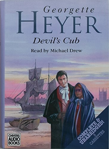 Georgette Heyer: Devil's Cub (Vet) (AudiobookFormat, BBC Audiobooks America, Chivers Audio Books)