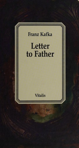 Franz Kafka: Letter to father (2011, Vitalis)