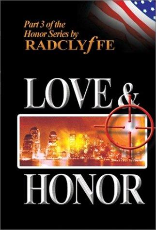 Radclyffe: Love & Honor (Paperback, BookEnds Press)