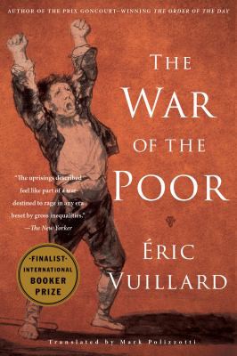Eric Vuillard, Mark Polizzotti: War of the Poor (2020, Other Press, LLC)