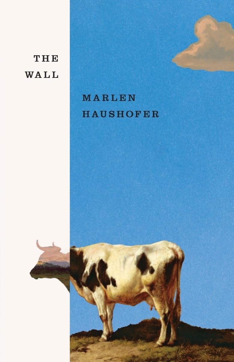 Marlen Haushofer, Shaun Whiteside: The Wall (Paperback, 2022, Norton & Company Limited, W. W.)