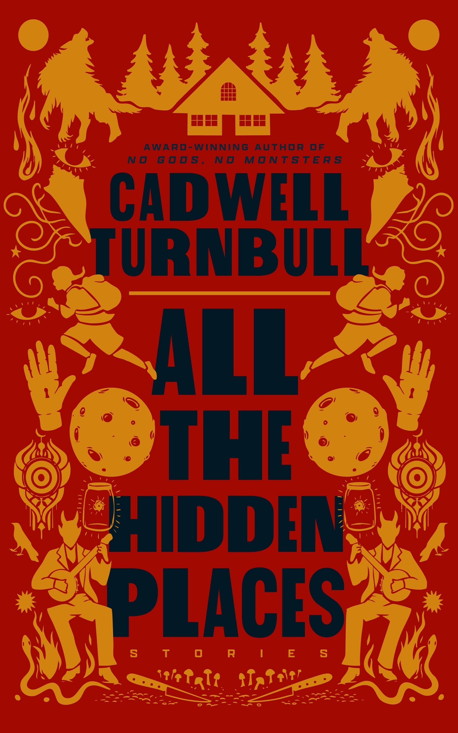 Cadwell Turnbull: All the Hidden Places (Hardcover, 2026, Blackstone Publishing)