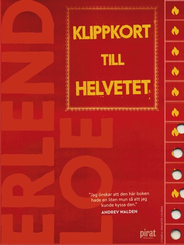 Erlend Loe: Klippkort till helvetet (2025, Piratförlaget)