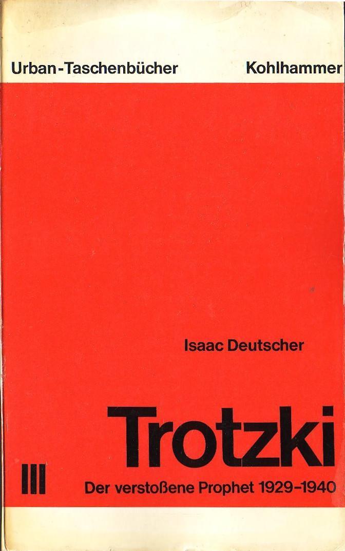 Isaac Deutscher: Trotzki (German language, 1972, Kohlhammer Verlag)