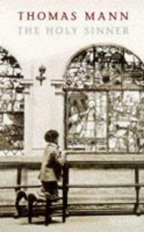 Thomas Mann: Holy Sinner [Paperback]  by Thomas Mann (Paperback, 1997, Minerva)