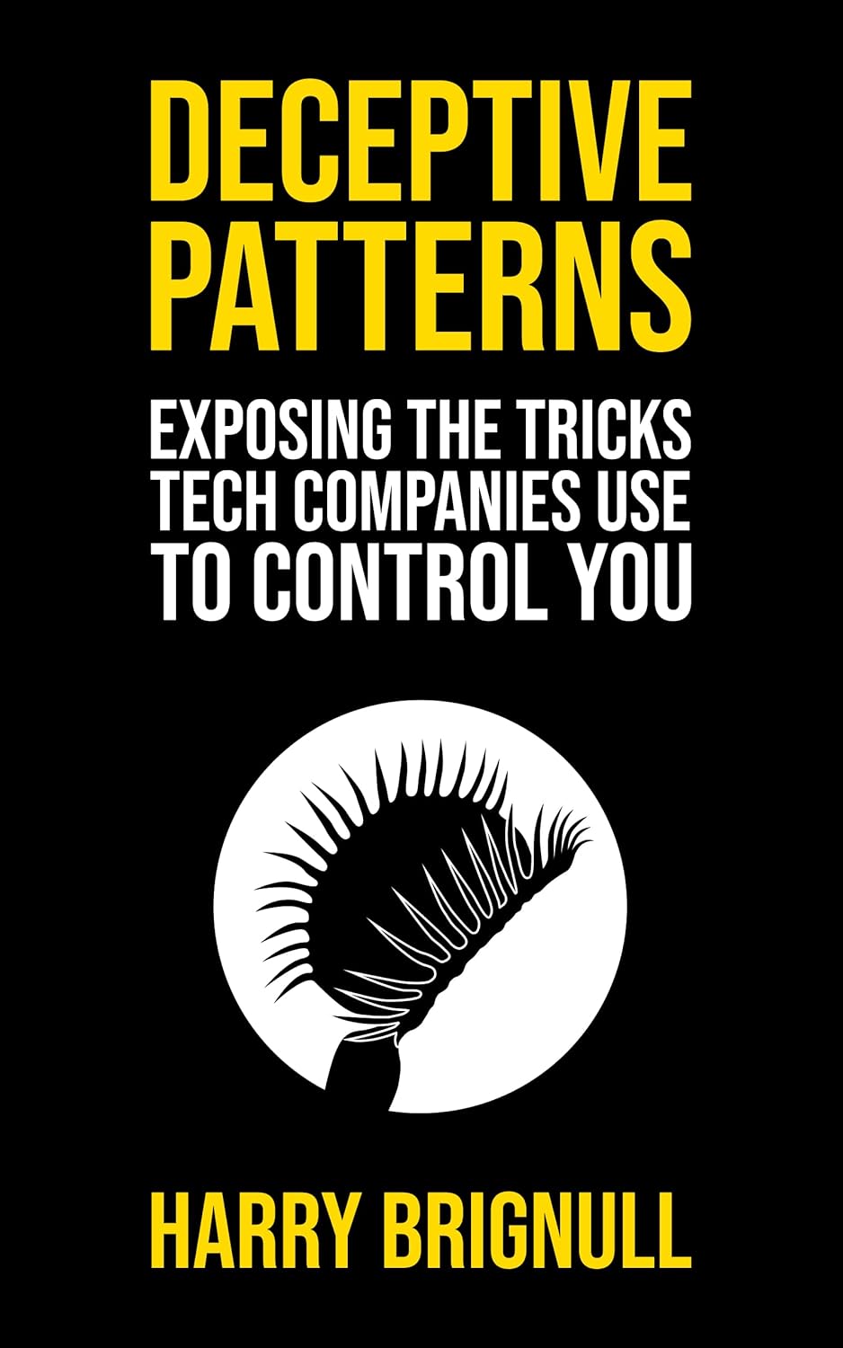 Harry Brignull: Deceptive Patterns (Paperback, Testimonium Ltd)