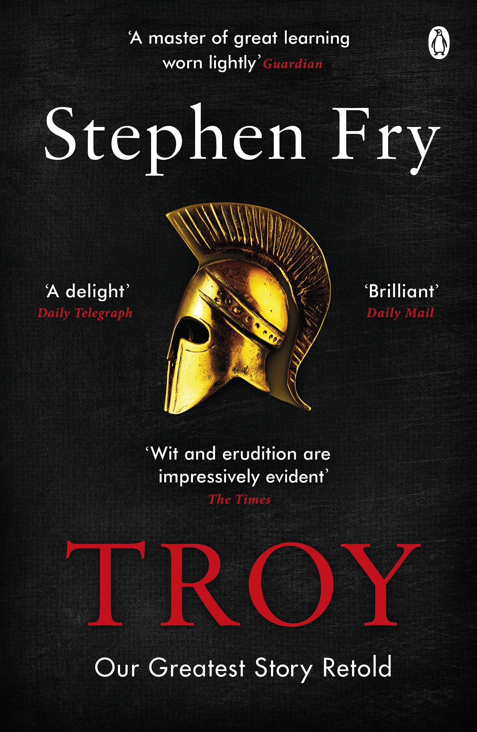 Stephen Fry: Troy (2020, Penguin Books, Limited)