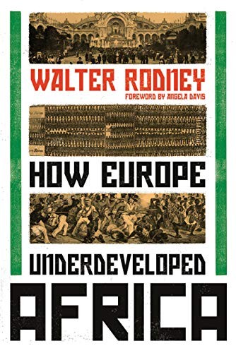 Walter Rodney, Angela Davis: How Europe Underdeveloped Africa (Paperback, 2018, Verso)
