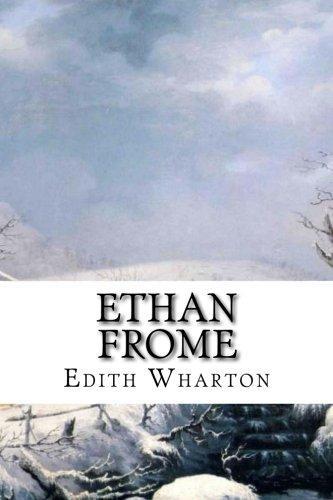 Edith Wharton: Ethan Frome (2015)