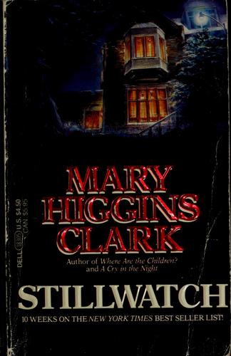 Mary Higgins Clark: Stillwatch (1986, Dell)