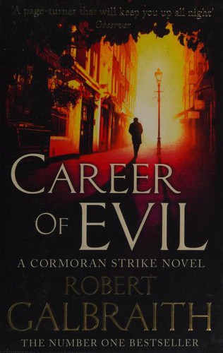 J.K. Rowling, Robert Galbraith: Career of Evil (2016, Little, Brown Book Group Limited)