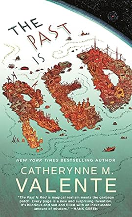 Catherynne M. Valente (duplicate): The Past Is Red (EBook, Tordotcom)