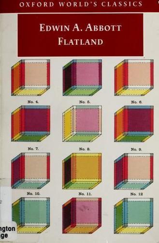 Monty, Trains of Trains of Thought Publishing, Edwin Abbott Abbott, Sajad Hussain, Edward Abbott, Joel Dueck: Flatland: a romance of many dimensions (2006)