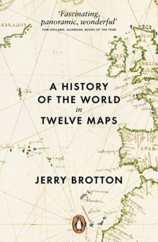 Jerry Brotton: History Of The World In Twelve Maps (Paperback, Penguin Books Ltd, imusti)