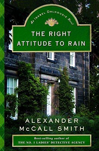 Alexander McCall Smith: The Right Attitude to Rain