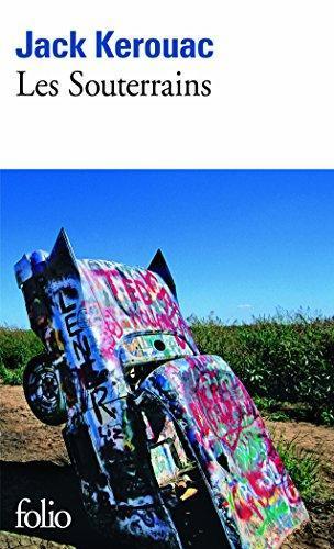 Jack Kerouac: Les Souterrains (Paperback, French language, 1985, Gallimard)