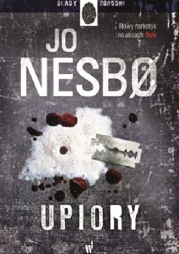 Jo Nesbø: Upiory (2015, Wydawnictwo Dolnośląskie)