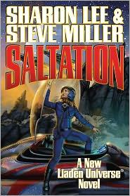 Sharon Lee, Steve Miller: Saltation (2011, Baen)