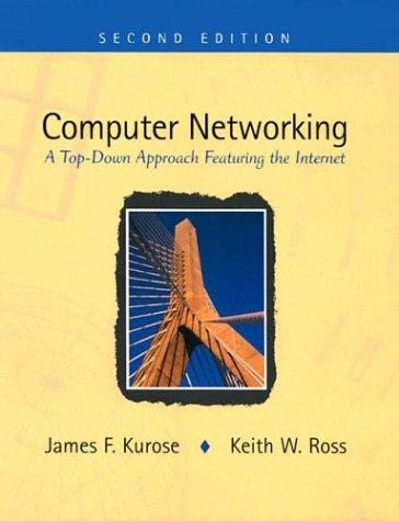 Computer Networking (2002, Addison Wesley)