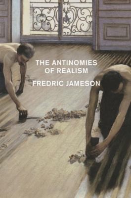 Fredric Jameson: The Antinomies of Realism (2013, Verso Books)