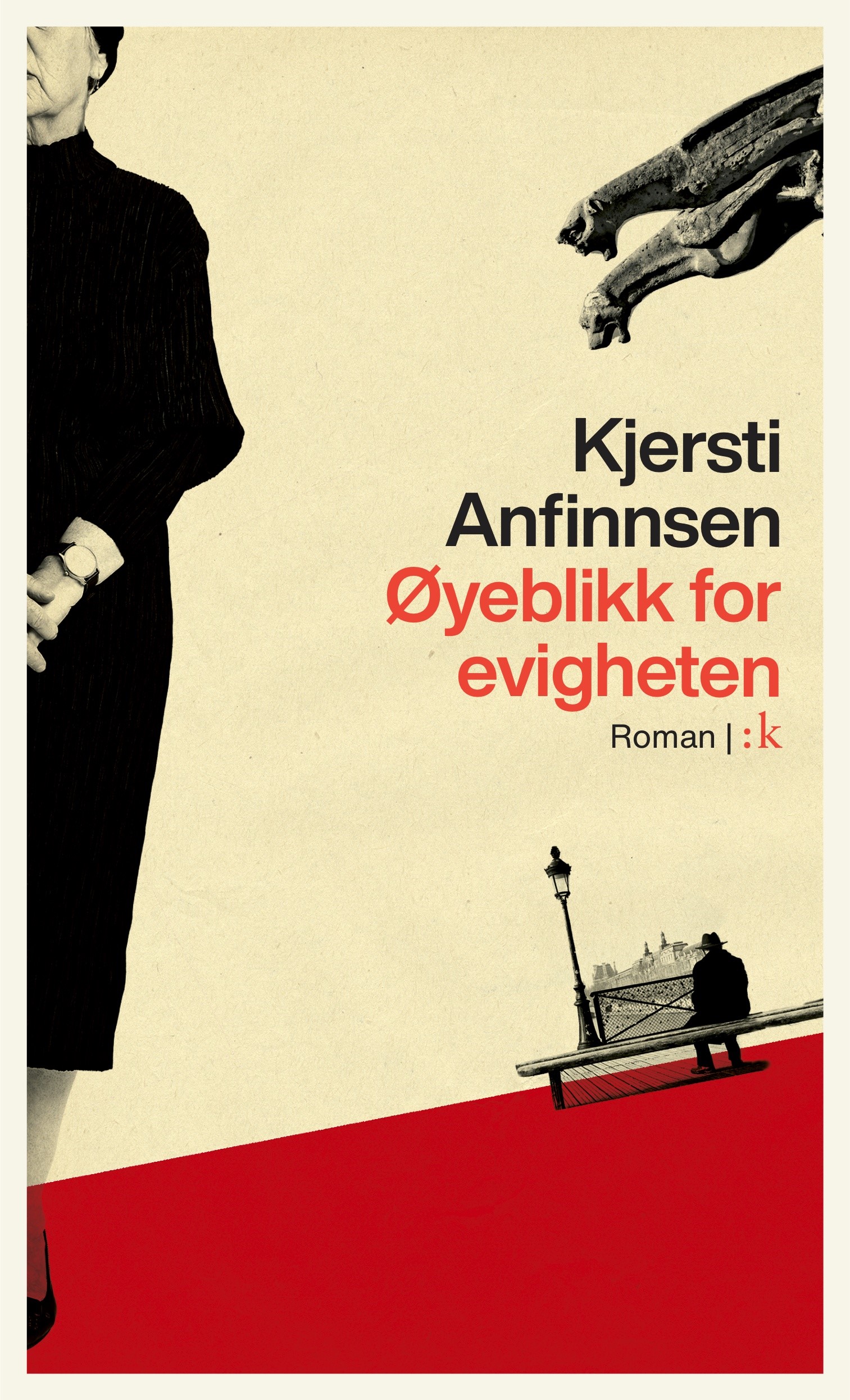 Kjersti Anfinnsen: Øyeblikk for evigheten (Hardcover, norsk language, 2021, Kolon forlag)