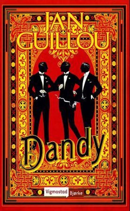 Jan Guillou: Dandy (Paperback, Norsk Bokmål language, 2013, Vigmostad Bjørke)