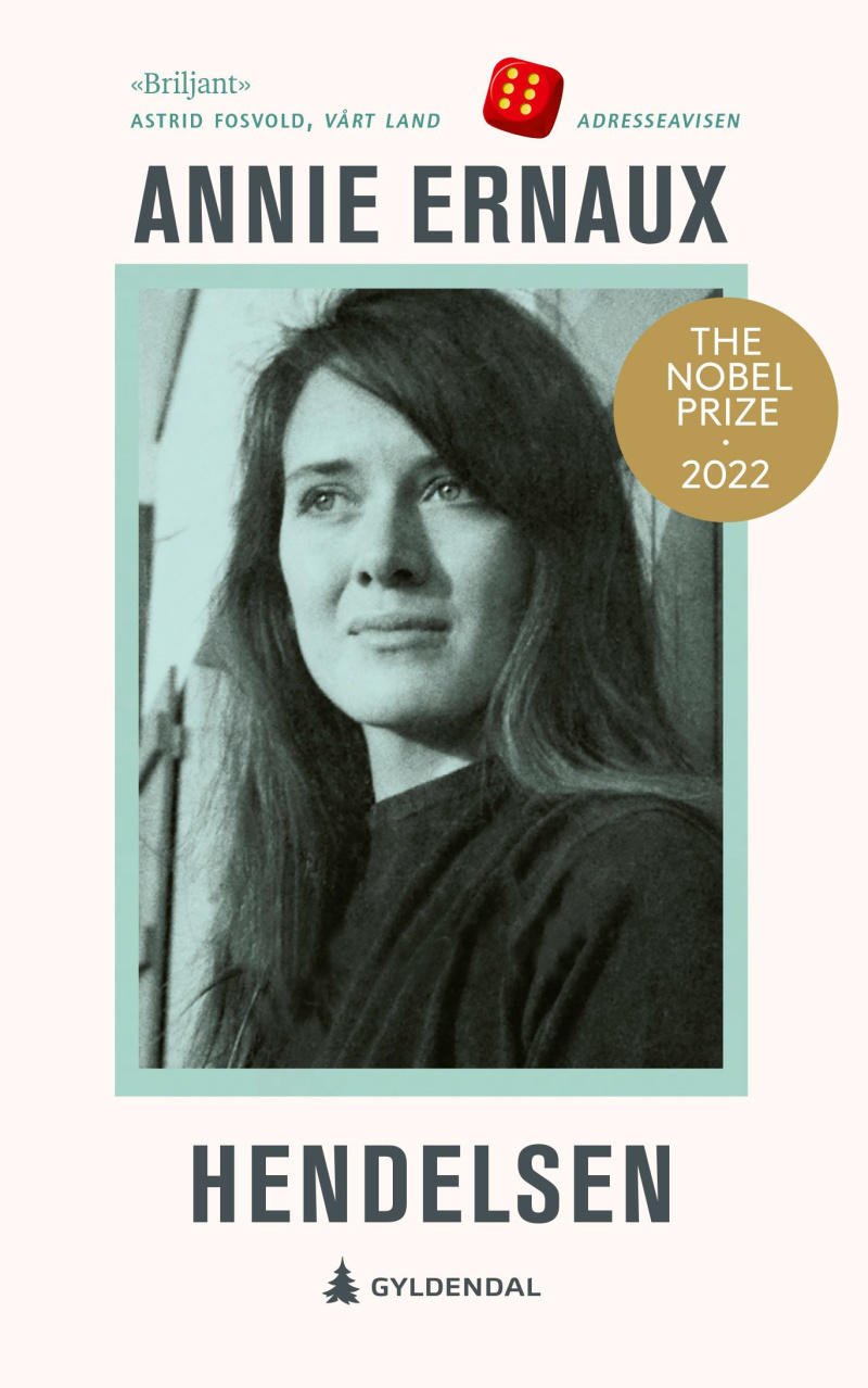 Annie Ernaux, Henninge Margrethe Solberg: Hendelsen (Hardcover, bokmål language, 2023, Gyldendal)
