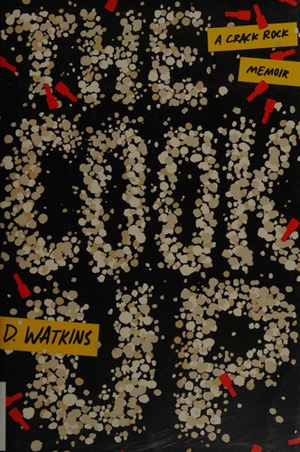 D. Watkins: The cook up (2016)