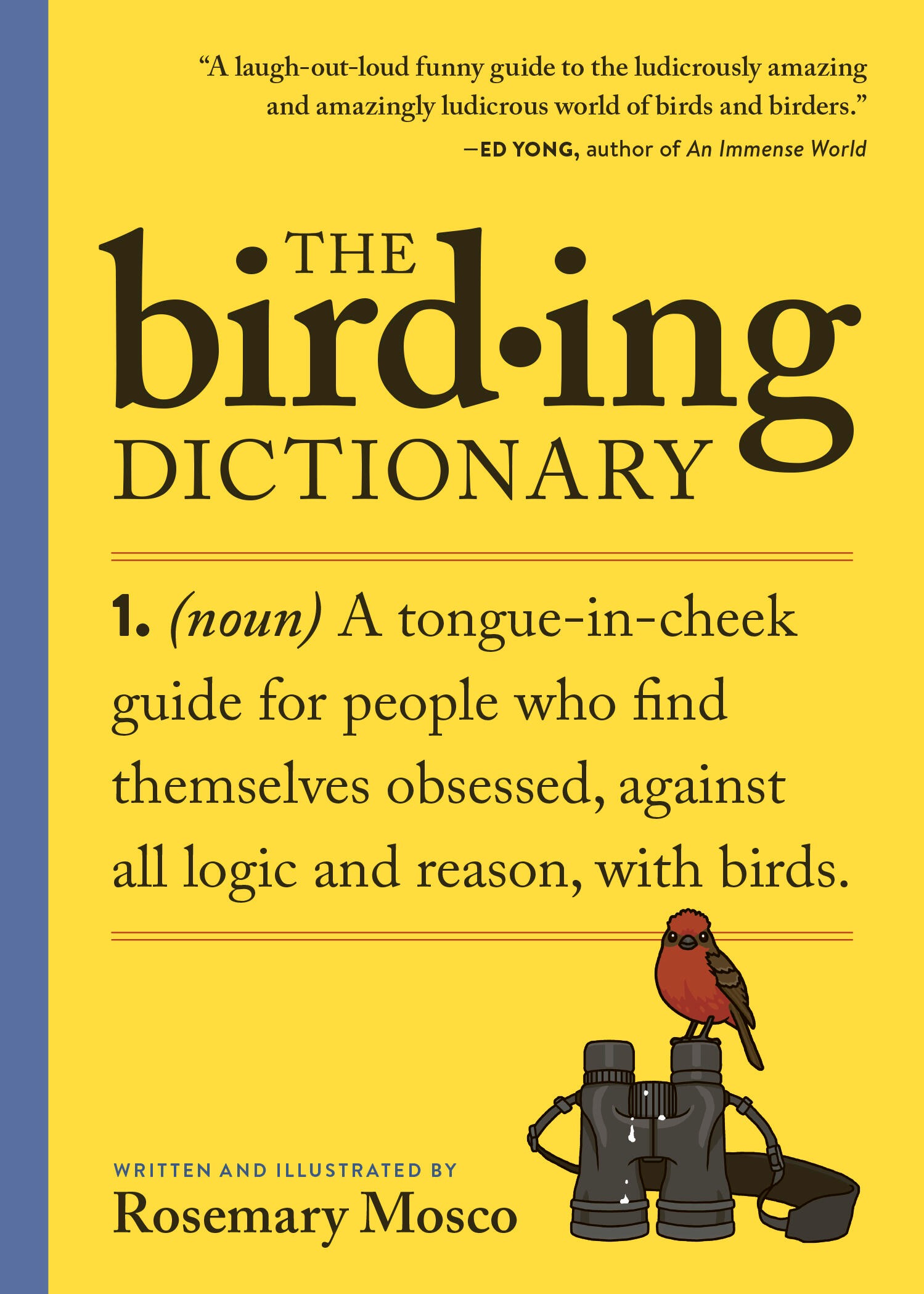 Rosemary Mosco: The Birding Dictionary (2025, Workman Publishing Company, Incorporated)