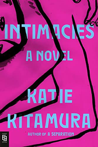 Katie Kitamura: Intimacies (Paperback, Penguin Publishing Group)